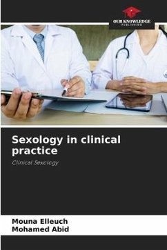 Sexology in clinical practice - Elleuch, Mouna;Abid, Mohamed