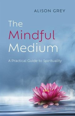 Mindful Medium, The - Elsaesser, Evelyn