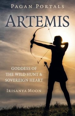 Pagan Portals: Artemis - Elsaesser, Evelyn
