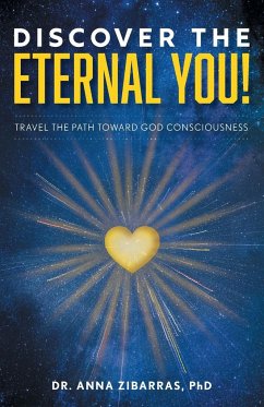 Discover the Eternal You! - Zibarras, Anna