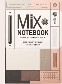 Mix Notebook: Liniert, kariert und gepunktet/ Bullet Journal dotted