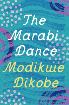 The Marabi Dance - Dikobe, Modikwe