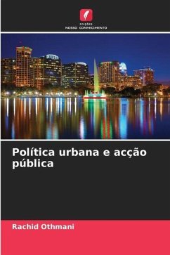 Política urbana e acção pública - Othmani, Rachid