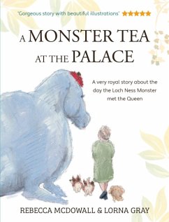 A Monster Tea at the Palace - McDowall, Rebecca