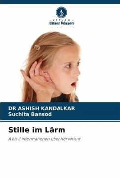 Stille im Lärm - KANDALKAR, DR ASHISH;Bansod, Suchita