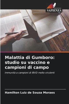 Malattia di Gumboro: studio su vaccino e campioni di campo - de Souza Moraes, Hamilton Luiz