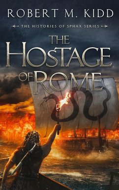 The Hostage of Rome - Kidd, Robert M.