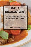 Gatuaj Ngadalë 2023