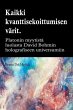 Kaikki quantum entanglement värit.... - Bild 1