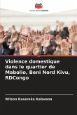 Violence domestique dans le quartier de Mabolio, Beni Nord Kivu, RDCongo