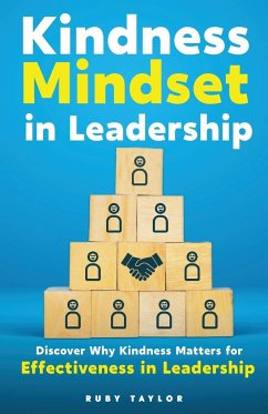 Kindness Mindset in Leadership - Taylor