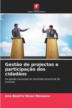 Gestão de projectos e participação dos cidadãos - Rivas Moreano, Ana Beatriz