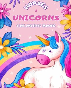 Horses and Unicorns Coloring Book for Kids - Book, My First Coloring