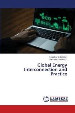 Global Energy Interconnection and Practice - Soliman, Fouad A. S.;Mahmoud, Karima A.
