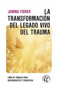 Cover La transformación del legado vivo del trauma