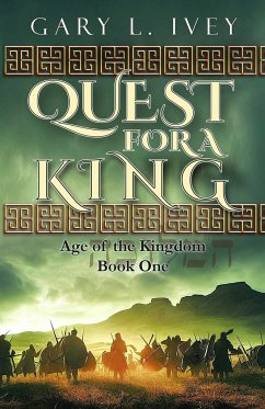 Quest for a King - Ivey, Gary L