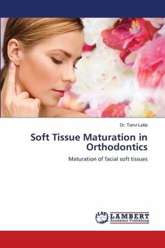 Soft Tissue Maturation in Orthodontics