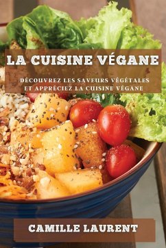 La cuisine végane - Laurent, Camille