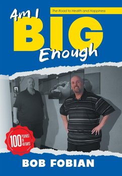 Cover Am I Big Enough: The Road to Health and Happiness