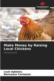 Make Money by Raising Local Chickens