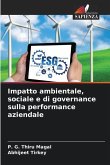 Impatto ambientale, sociale e di governance sulla performance aziendale