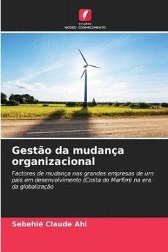 Gestão da mudança organizacional - Ahi, Sebehié Claude