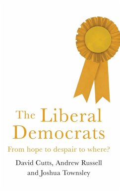 The Liberal Democrats - Cutts, David; Russell, Andrew; Townsley, Joshua Harry