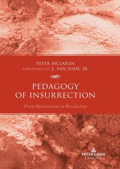 Pedagogy of Insurrection - McLaren, Peter