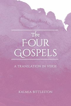 The Four Gospels - Bittleston, Kalmia