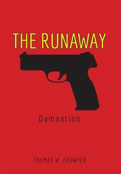 The Runaway - Crowter, Thomas W.