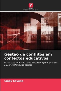 Gestão de conflitos em contextos educativos - Cavene, Cindy