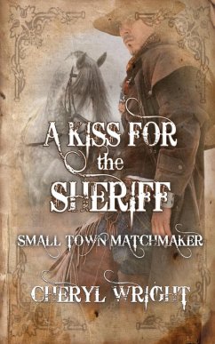 A Kiss for the Sheriff - Wright