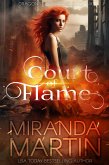 Court of Flame: A Paranormal Urban Fantasy Shifter Romance (Dragons & Phoenixes, #6) (eBook, ePUB)