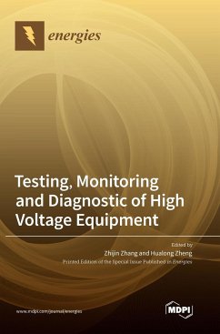 Testing, Monitoring and Diagnostic of High Voltage Equipment