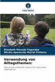 Verwendung von Alltagsthemen: