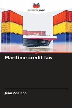 Maritime credit law - Zoa Zoa, Jean