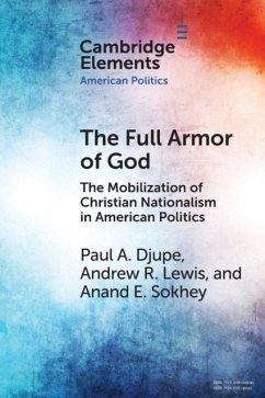 The Full Armor of God - Djupe, Paul A. (Denison University, Ohio); Lewis, Andrew R. (University of Cincinnati); Sokhey, Anand E. (University of Colorado Boulder)