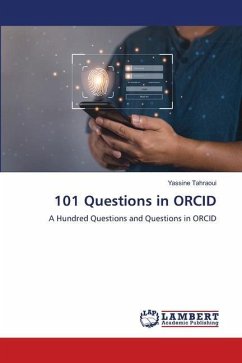 101 Questions in ORCID - Tahraoui, Yassine