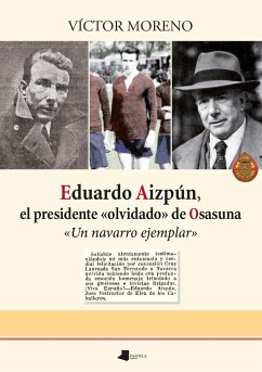 Eduardo Aizpún, el presidente 'olvidado' de Osasuna