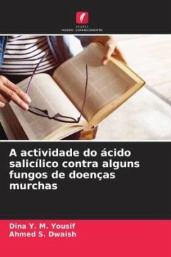 Cover A actividade do ácido salicílico contra alguns fungos de doenças murchas