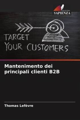 Mantenimento dei principali clienti B2B