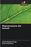 Rigenerazione dei tessuti