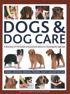 Dogs & Dog Care - Larkin, Peter; Stockman, Mike