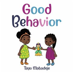 Good Behavior - Mabadeje, Tayo