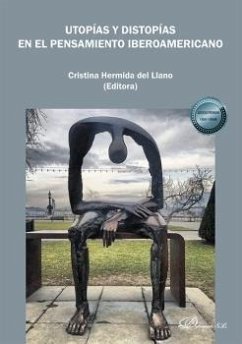 Cover Utopías y distopías en el pensamiento iberoamericano