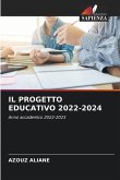 IL PROGETTO EDUCATIVO 2022-2024