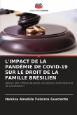 L'IMPACT DE LA PANDÉMIE DE COVID-19 SUR LE DROIT DE LA FAMILLE BRÉSILIEN