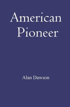 American Pioneer - Dawson, Alan