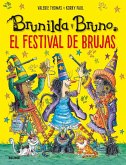 Brunilda y Bruno. Festival de brujas Brunilda y Bruno. Festival de brujas