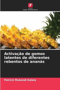 Activação de gomos latentes de diferentes rebentos de ananás - Mukendi Kalala, Patrick